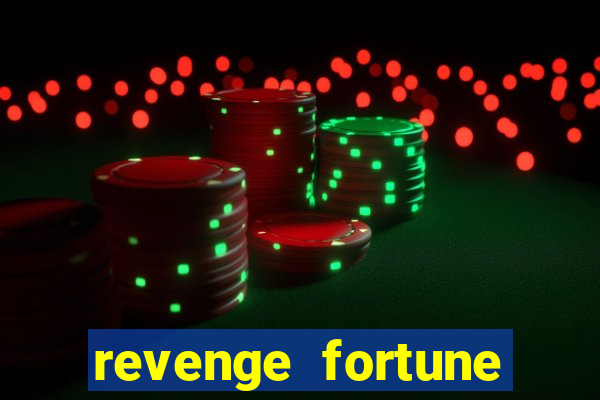 revenge fortune tiger 2